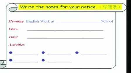 编部沪教版八年级上册Module 4 School life.Unit 8 English Week.Writing ”write a notice for English wee k”.优质课教学视